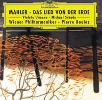 Wiener Philharmoniker - Mahler: Das Lied von der Erde