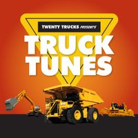 Twenty Trucks - Truck Tunes