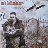 Rob Coffinshaker - Live at the Cemetary