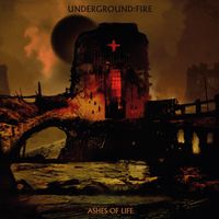 Rob Coffinshaker's Underground Fire - Ashes of Life