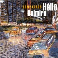 Hélio Delmiro - Compassos