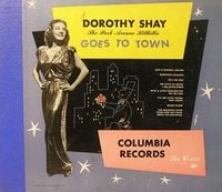 Dorothy Shay - Dorothy Shay Goes to Town