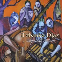 Tabanka Djaz - Depois do Sil&ecirc;ncio