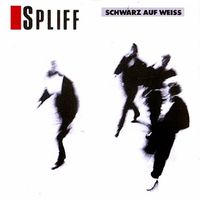 Spliff - Schwarz auf wei&szlig;