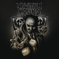 Violation Wound - Violation Wound & Surgikill Split