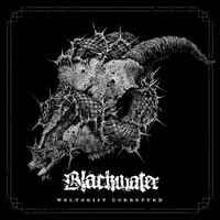 Blackwater - Weltgeist Corrupted
