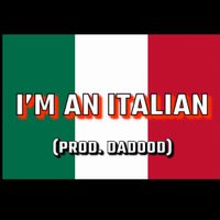Alex Schor & DaDood - I'm An Italian