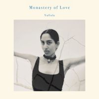 YULLOLA - Monastery of Love