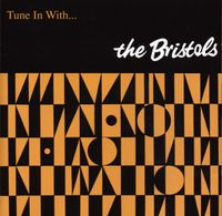 The Bristols - In Tune With...