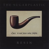 The Sugarplastic - Resin