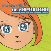 Klipspringer - Sleepwalking and the Married Virgin