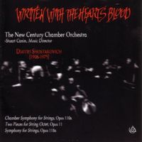 The New Century Chamber Orchestra / Stuart Canin - Written With The Hearts Blood