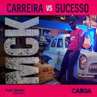 MCK - Carreira vs Sucesso