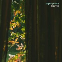 Paper Planes - Forever