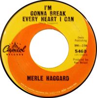 Merle Haggard - I'm Gonna Break Every Heart I Can