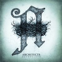 Architects - Daybreaker (Deluxe Edition)