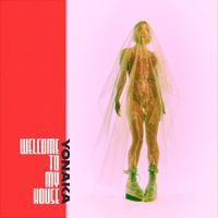 YONAKA - Welcome To My House