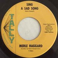 Merle Haggard - Sing a Sad Song