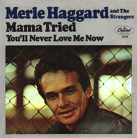 Merle Haggard - Mama Tried