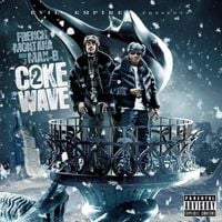 French Montana & Max B - Coke Wave 2