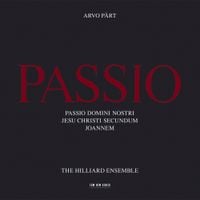 The Hilliard Ensemble - Arvo P&auml;rt: Passio