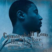 Cymarshall Law & Mr. Joeker - Hip Hop in the Soul 2