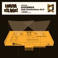 Hysterics - Club Constructions Vol. 5