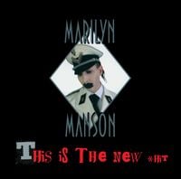 Marilyn Manson - This Is The New Shit