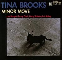 Tina Brooks - Minor Move