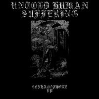 Untold Human Suffering - Cephalophore