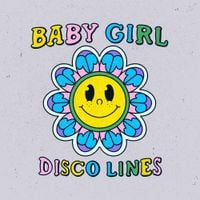 Disco Lines - BABY GIRL
