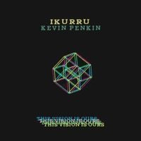Ikurru - This Vision Is Ours