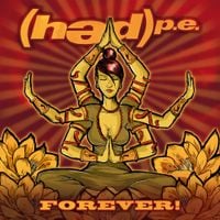 (Hed) P.E. - Forever!