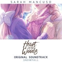 Sarah Mancuso - Heart of the Woods Original Soundtrack: Snowfall