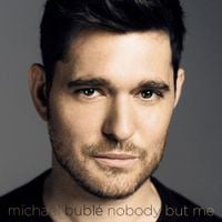 Michael Bubl&eacute; - Nobody But Me