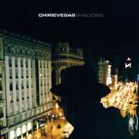 Chirie Vegas - Shadows