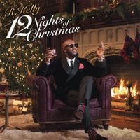 R. Kelly - 12 Nights of Christmas