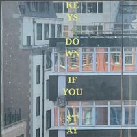 Cola - Keys Down If You Stay
