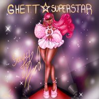 Sexyy Red - Ghetto Superstar
