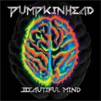 Pumpkinhead - Beautiful Mind