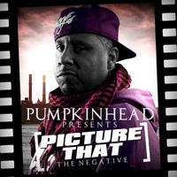 Pumpkinhead - Picture That: The Negative