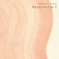 高木正勝 [Masakatsu Takagi] - Marginalia V