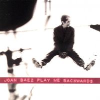 Joan Baez - Play Me Backwards