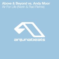 Above & Beyond & Andy Moor - Air for Life (Norin & Rad Remix)
