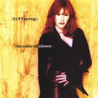 Tiffany - The Color of Silence