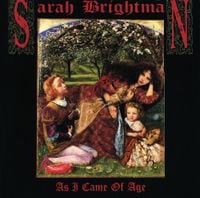 Sarah Brightman - As I Came Of Age