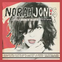 Norah Jones - Little Broken Hearts (Deluxe)