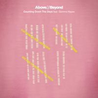 Above & Beyond - Counting Down the Days (feat. Gemma Hayes) [Remixes]