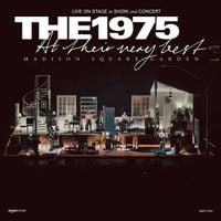 The 1975 - At Their Very Best (Live from Madison Square Garden)