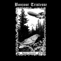Bonjour Tristesse - Against Leviathan